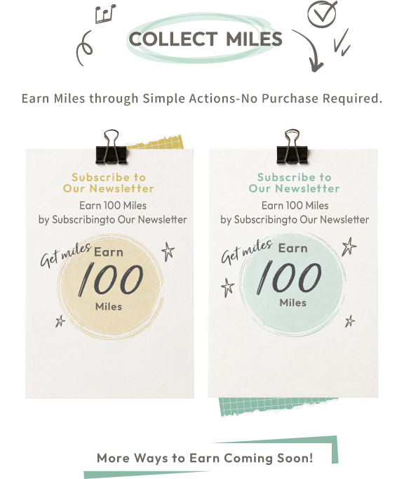 Subscribe to our newsletter and get 100 miles